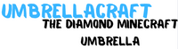 The UmbrellaCraft Store